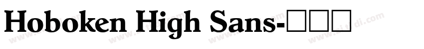 Hoboken High Sans字体转换